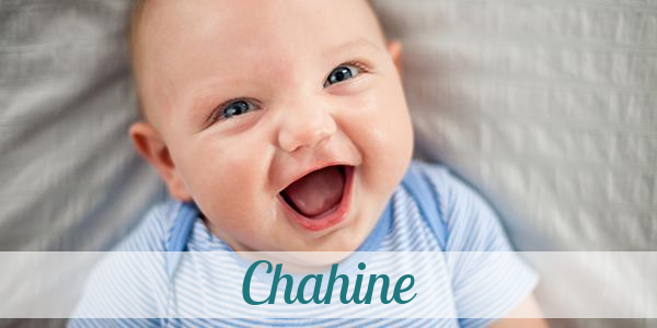 Namensbild von Chahine auf vorname.com
