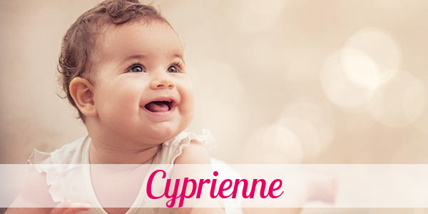 Namensbild von Cyprienne auf vorname.com