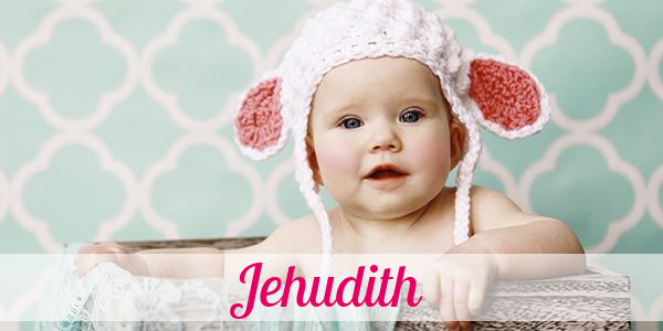 Namensbild von Jehudith auf vorname.com