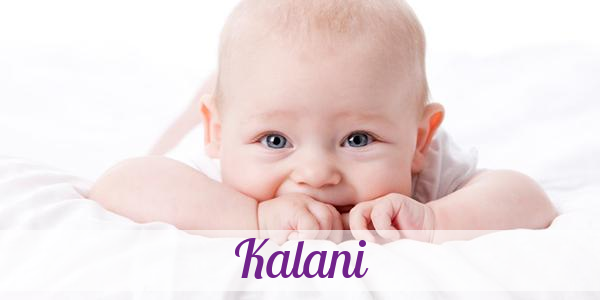 Namensbild von Kalani auf vorname.com