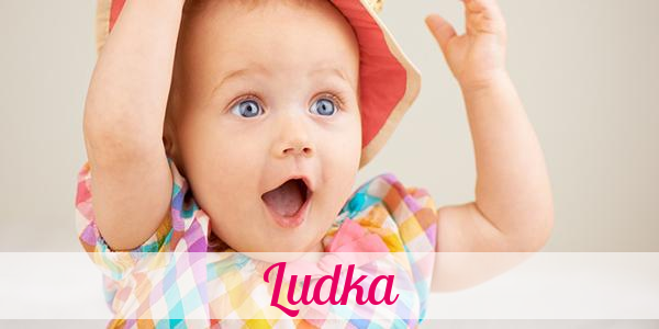Namensbild von Ludka auf vorname.com