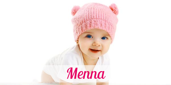 Namensbild von Menna auf vorname.com