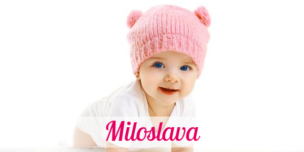 Namensbild von Miloslava auf vorname.com