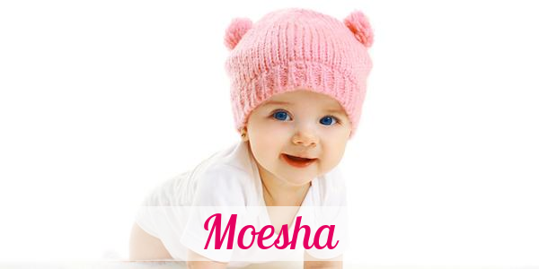 Namensbild von Moesha auf vorname.com