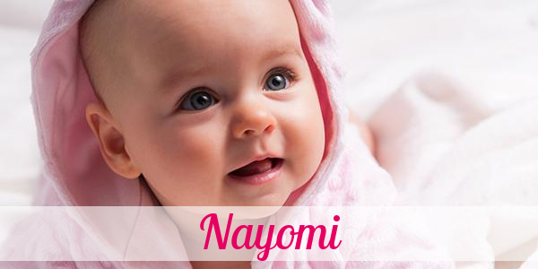 Namensbild von Nayomi auf vorname.com
