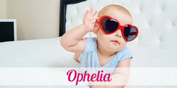 Namensbild von Ophelia auf vorname.com
