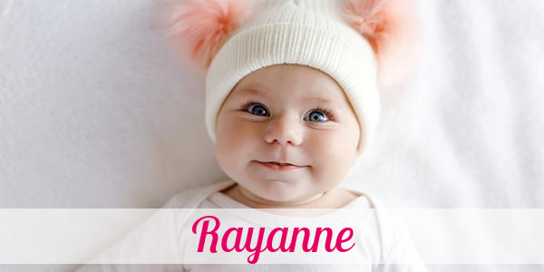 Namensbild von Rayanne auf vorname.com