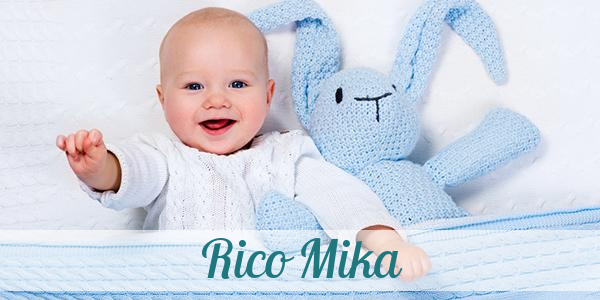 Namensbild von Rico Mika auf vorname.com