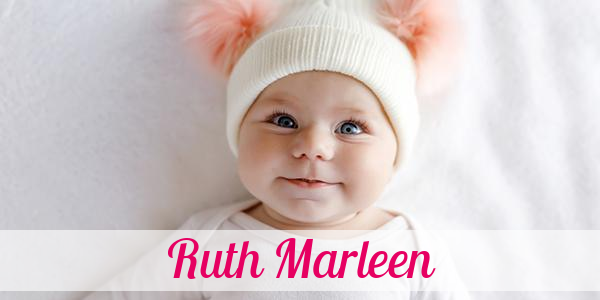 Namensbild von Ruth Marleen auf vorname.com