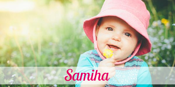 Namensbild von Samiha auf vorname.com