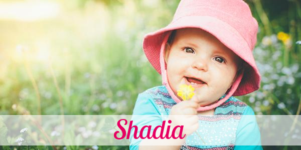 Namensbild von Shadia auf vorname.com