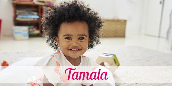 Namensbild von Tamala auf vorname.com