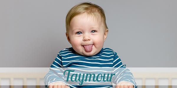 Namensbild von Taymour auf vorname.com
