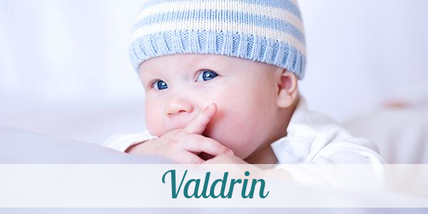 Namensbild von Valdrin auf vorname.com