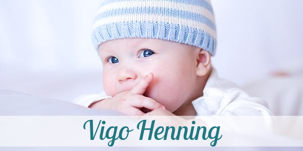 Namensbild von Vigo Henning auf vorname.com