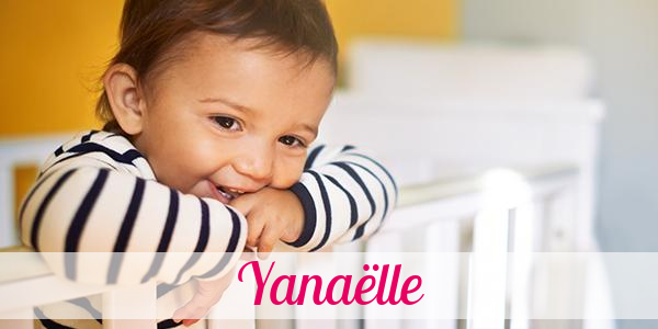 Namensbild von Yanaëlle auf vorname.com